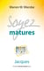 Soyez matures - Commentaire biblique sur Jacques