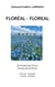 FLORÉAL- FLOREAL - Au Paradis des Fleurs   Paraíso de las Flores
