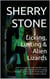 Licking, Lusting & Alien Lizards