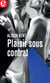 Plaisir sous contrat