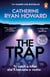 The Trap - The instant bestseller and Sunday Times Thriller of the Year