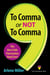 To Comma or Not to Comma