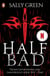 Half Bad