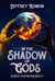In the Shadow of Gods - Beyond Reality, #2