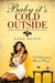 Baby It’s Cold Outside