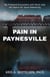 Pain in Paynesville: My First-Hand Encounters with Terror and The Search for Jacob Wetterling