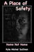 A Place of Safety-Home Not Home - A Place of Safety, #3