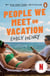 People We Meet On Vacation