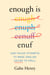Enough Is Enuf - Our Failed Attempts to Make English Easier to Spell