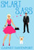 Smart Sass - Bad Decisions, #3
