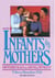 Infants and Mothers - Differences in Development
