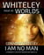 Issue 30: I Am No Man A Romantic Fantasy Adventure Novella - Whiteley Worlds, #30