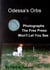 Odessa's Orbs, Photographs The Free Press Won't Let You See - Odessa's Orbs, #1