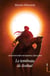 Le tombeau de Joshué - Un roman d’aventures extraordinaire !