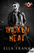 Wicked Heat