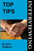 Top Tips: Interviewing - Top Tips, #1