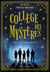 Collège des mystères, Tome 1 - Les orphelins de casier