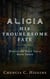 Alicia: His Troublesome Fate - Wolves Of West Texas, #3