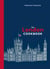The London Cookbook - Recipes from the Restaurants, Cafes, and Hole-in-the-Wall Gems of a Modern City