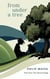 From Under a Tree - The Harrow Saga, #1
