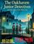 The Oakhaven Junior Detectives The Case of the Bitter Air
