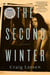 The Second Winter - A Novel