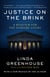 Justice on the Brink - A Requiem for the Supreme Court