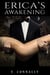 Erica's Awakening - Becoming Her Master's Fantasy, #1