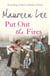 Put Out the Fires - (Pearl Street 2)