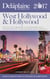 West Hollywood & Hollywood - The Delaplaine 2017 Long Weekend Guide - Long Weekend Guides