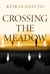 Crossing the Meadow