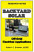 Backyard Solar: Off-Grid Electrical Applications