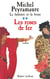 La Lumière et la boue - tome 3 - Les Roses de fer