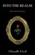 Into The Realm - The Call of the Rose, #1