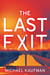The Last Exit - A Jen Lu Mystery
