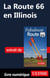La Route 66 en Illinois