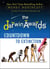 The Darwin Awards Countdown to Extinction