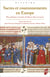 Sacres et couronnements en Europe - Rite, politique et société, du Moyen Âge à nos jours