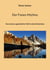 Der Fanes-Mythos - Von einem sagenhaften Volk in den Dolomiten