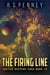 The Firing Line - Justice Keepers Saga, #12