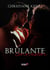 Brulante connexion