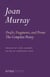 Drafts, Fragments, and Poems - The Complete Poetry