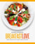 Breakfast Love - Perfect Little Bowls for Quick, Healthy Breakfasts