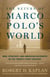 The Return of Marco Polo's World - War, Strategy, and American Interests in the Twenty-first Century