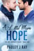 A Little More Hope - Hot Property, #2