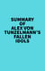 Summary of Alex von Tunzelmann's Fallen Idols - 