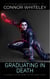 Graduating In Death: A Science Fiction Crime Fiction Fiction Short Story