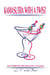 Kamasutra with a Twist: Sex Positions with Seductive Cocktails