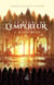 Le règne de l'Empereur - Tome 2 : Le Camp des Ios
