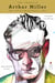 The Penguin Arthur Miller - Collected Plays (Penguin Classics Deluxe Edition)